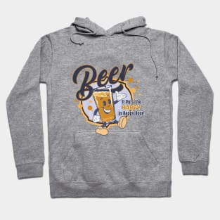 Beer for happy hour Hoodie